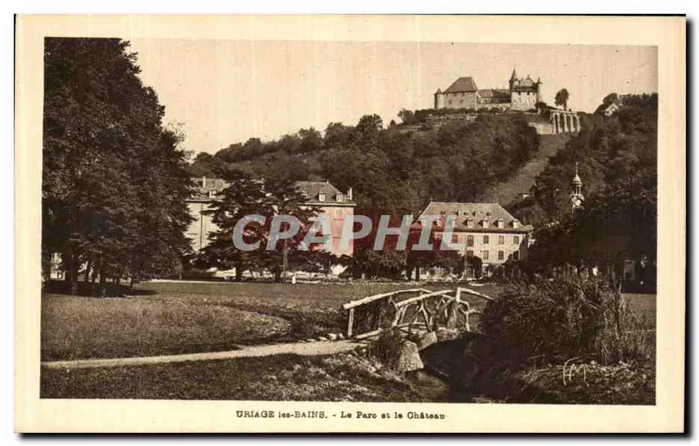 Uriage-les-Bains — O Parque e o Castelo — Edição Martiuso Fères - Frente
