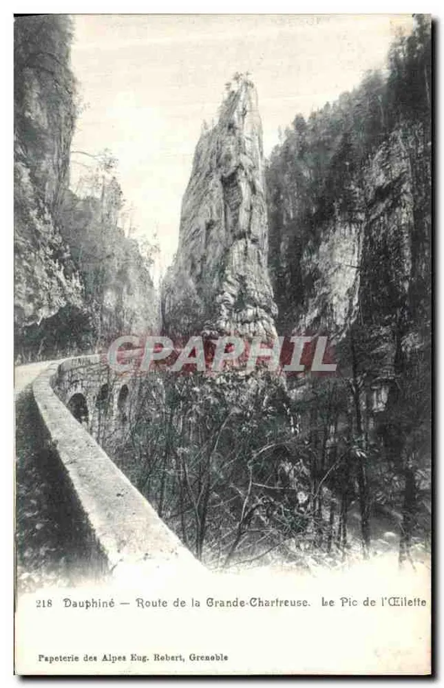 Dauphiné — Route de la Grande-Chartreuse. Le Pic de l'Éilette — Papeterie des Alpes Eug. Robert, Grenoble - Vorderseite