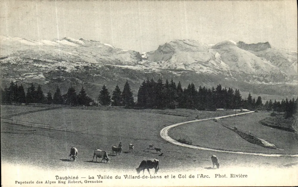 Dauphiné — Die Tal der Villard-de-Lans und der Arc-Pass — Papeterie des Alpes Eug Robert, Grenoble - Vorderseite