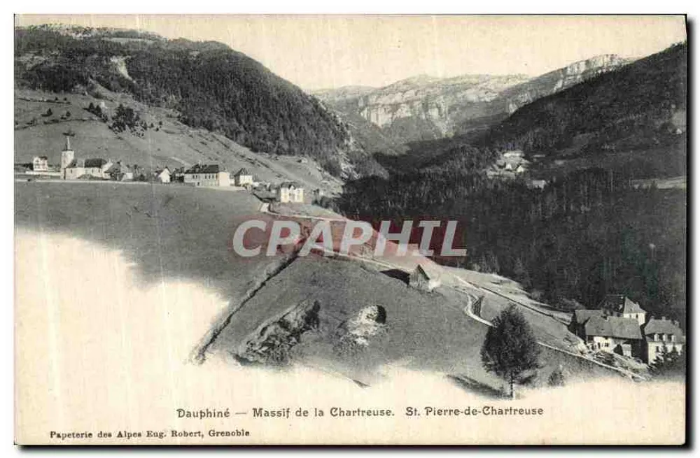 St Pierre-de-Chartreuse — Massif de la Chartreuse — Papeterie des Alpes Eug. Robert, Grenoble - Frente