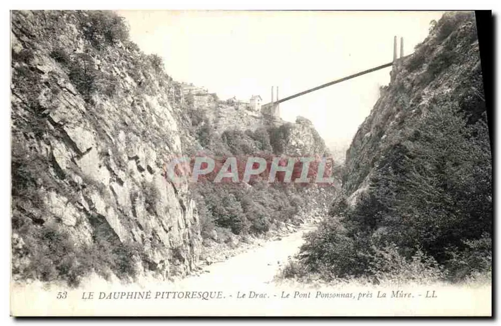 Pittoreskes Dauphiné - Der Drac - Die Ponsonnas-Brücke, nahe La Mûre - LL - Vorderseite