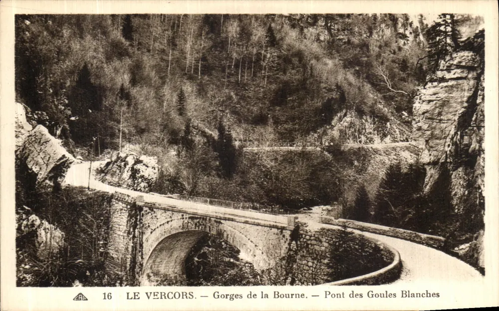 Der Vercors — Schluchten der Bourne — Brücke der Weißen Goules — Nr. 16 - Vorderseite