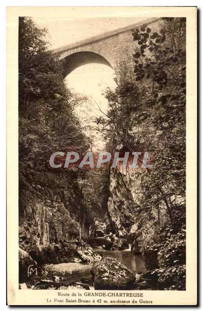 Brücke Saint-Bruno — Route de la Grande-Chartreuse, 42 m über den Guters — Éditions Marinotto Frères - Vorderseite