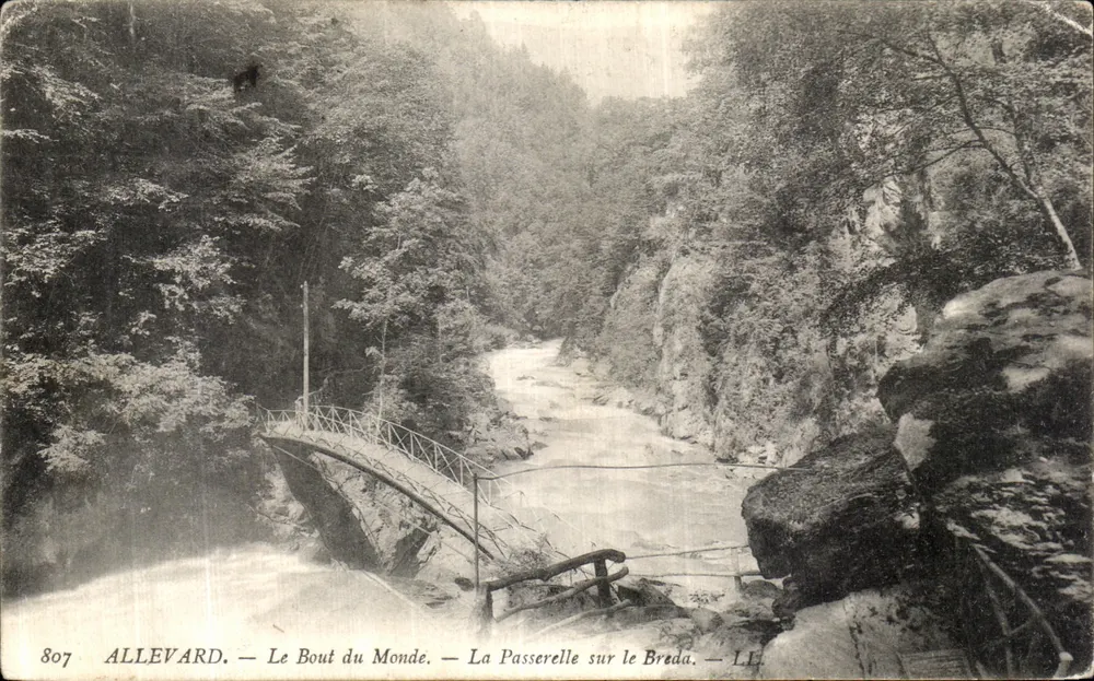 Allevard — Das Ende der Welt — Die Brücke über den Breda — LL — n°807 - Vorderseite