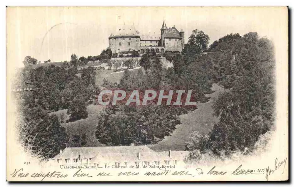 Uriage-les-Bains — Schloss des Herrn de Saint-Ferriol — Verlag ND G. Bany, Nr. 232 - Vorderseite