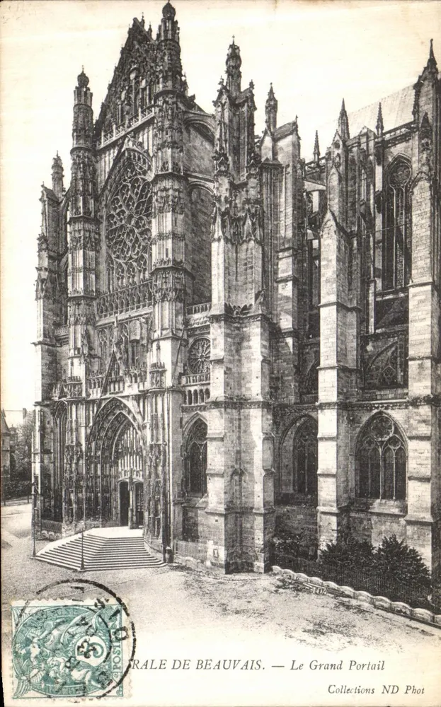 Beauvais — Der Große Portal — Collections ND Phot - Vorderseite