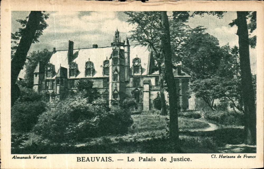 Beauvais — Le Palais de Justice — Cl. Horizons de France - Frente
