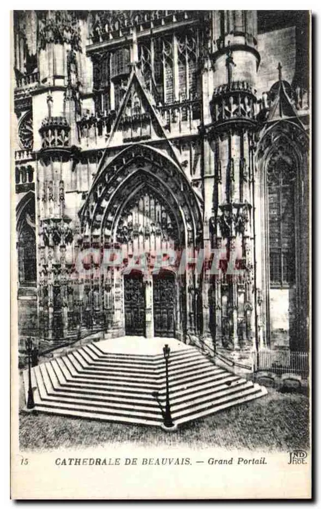 Kathedrale von Beauvais — Großer Portal — JND Phot. Paris - Vorderseite