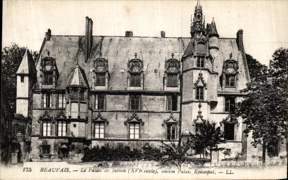 Beauvais — Das Palais de Justice (15. Jahrhundert), ehemaliges Episkopale Palais — LL. n° 175 - Vorderseite
