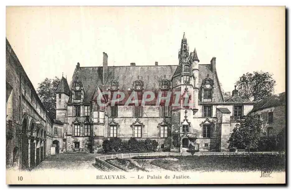 Beauvais — O Palácio de Justiça — Neurdein Frères, Paris - Frente