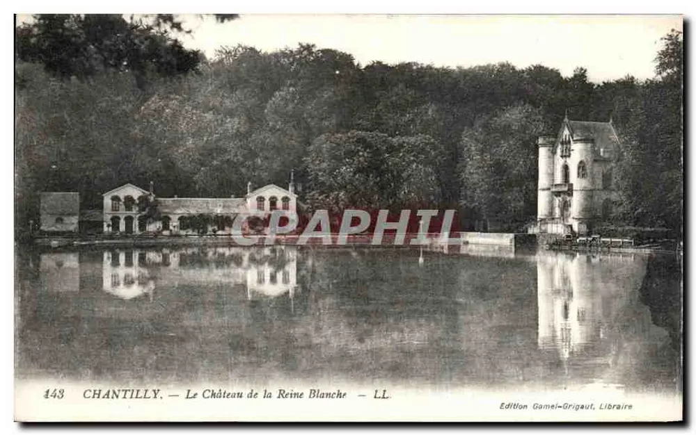 Chantilly — Schloss der Weißen Königin — Edition Gomel-Grigaut, Libraire - Vorderseite