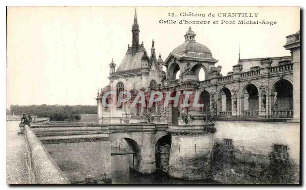 Schloss Chantilly — Ehrentor und Michel-Ange-Brücke — Nr. 12 - Vorderseite