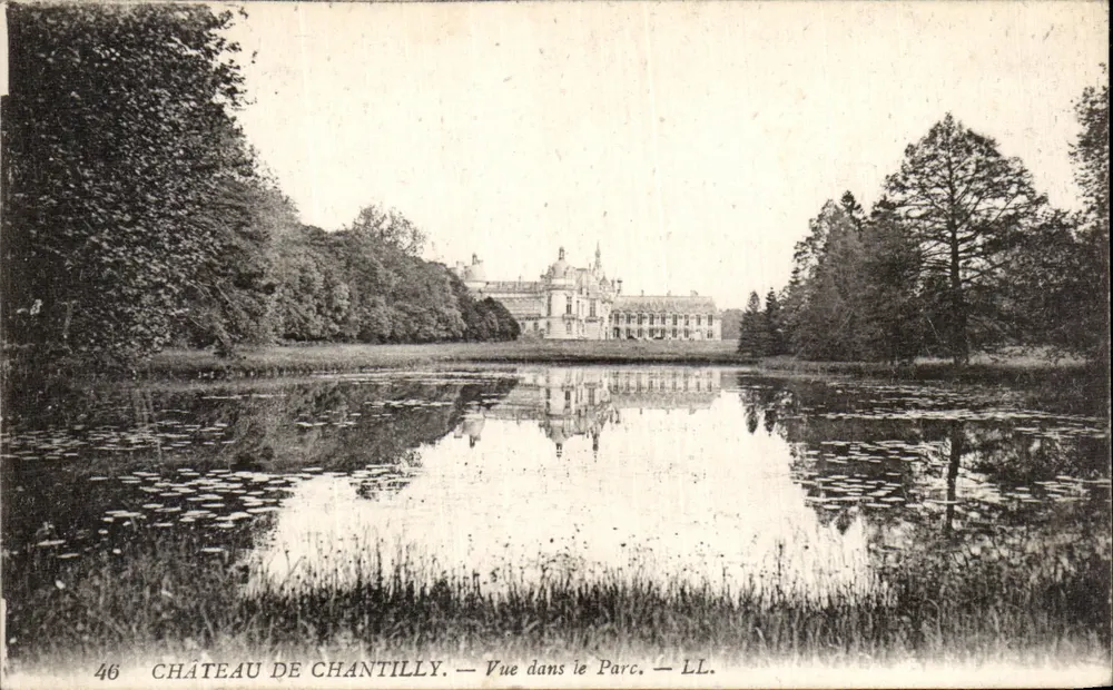 Castelo de Chantilly — Vista no Parque — LL. — N° 46 - Frente