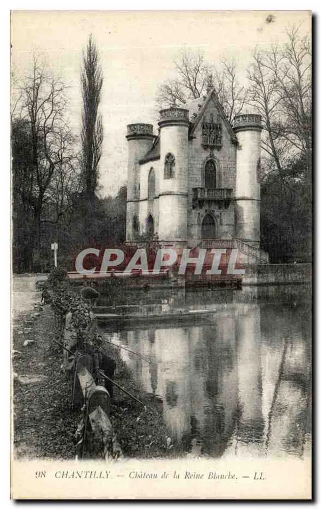 Chantilly — Castelo da Rainha Branca — LL. n° 98 - Frente