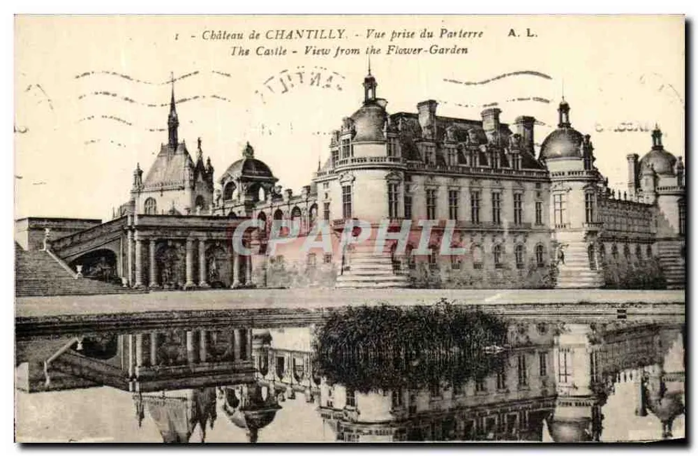 Château de Chantilly — Ansicht vom Parterre — A. L. - Vorderseite