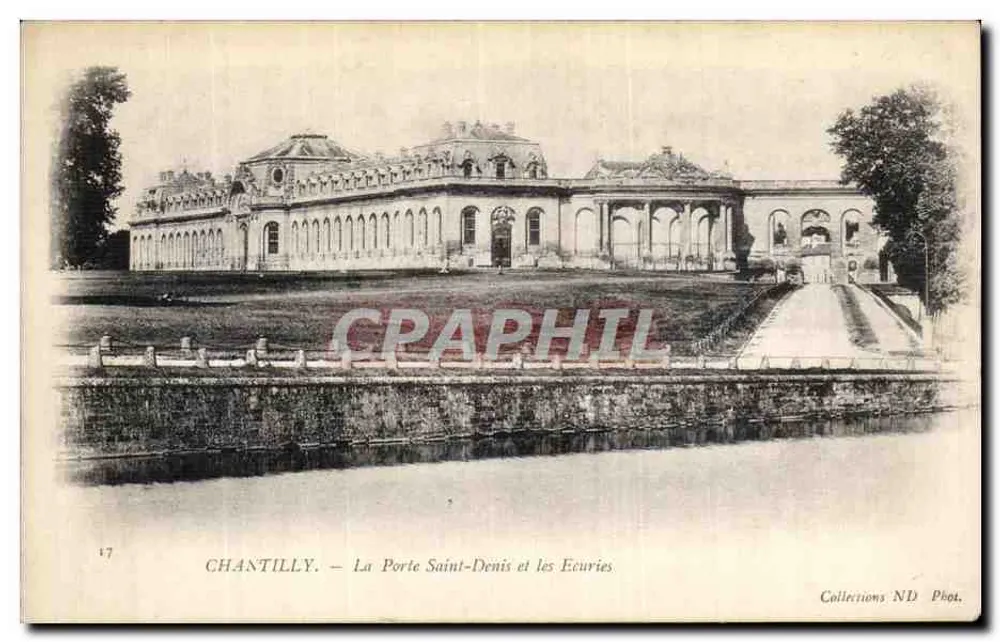 Chantilly — La Porte Saint-Denis und die Ställe — Sammlung ND Phot. - Vorderseite