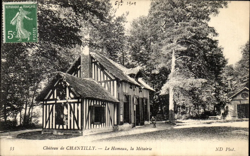 Château de CHANTILLY — Das Dorf, die Metairie — ND Phot. - Vorderseite