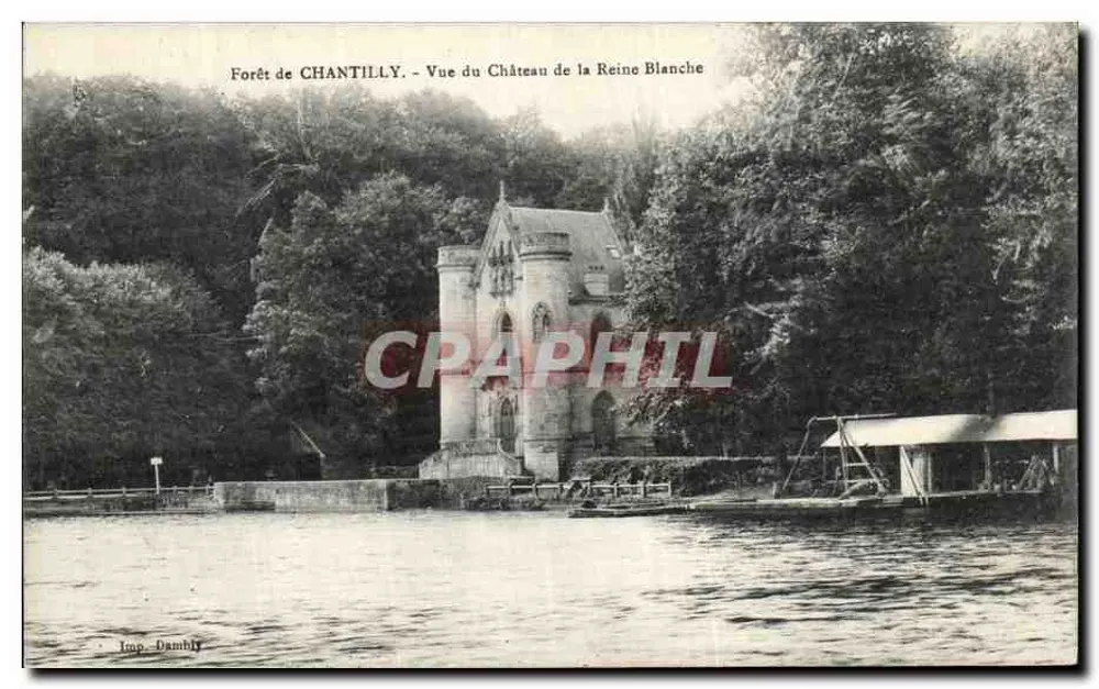 Forêt de Chantilly — Ansicht des Schlosses der Königin Blanc — Imp. Dambly - Vorderseite