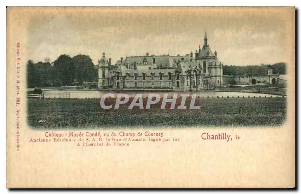 Castelo-Museu Condé, visto do Campo de Corridas — Chantilly, editor P. S. a. V. M. fot. 281 - Frente