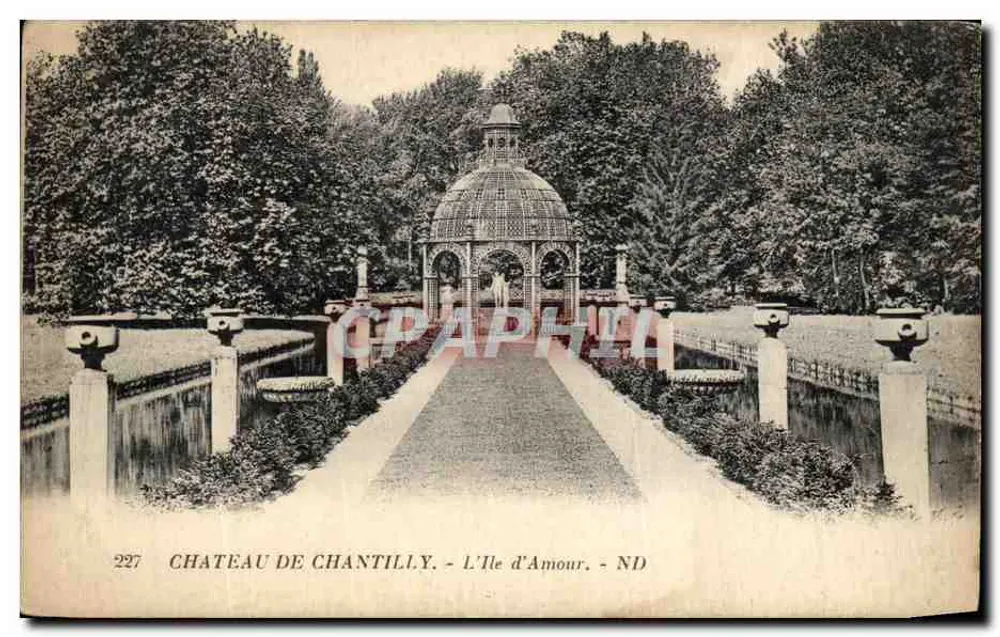 Castelo de Chantilly — A Ilha do Amor — editor ND, n° 227 - Frente