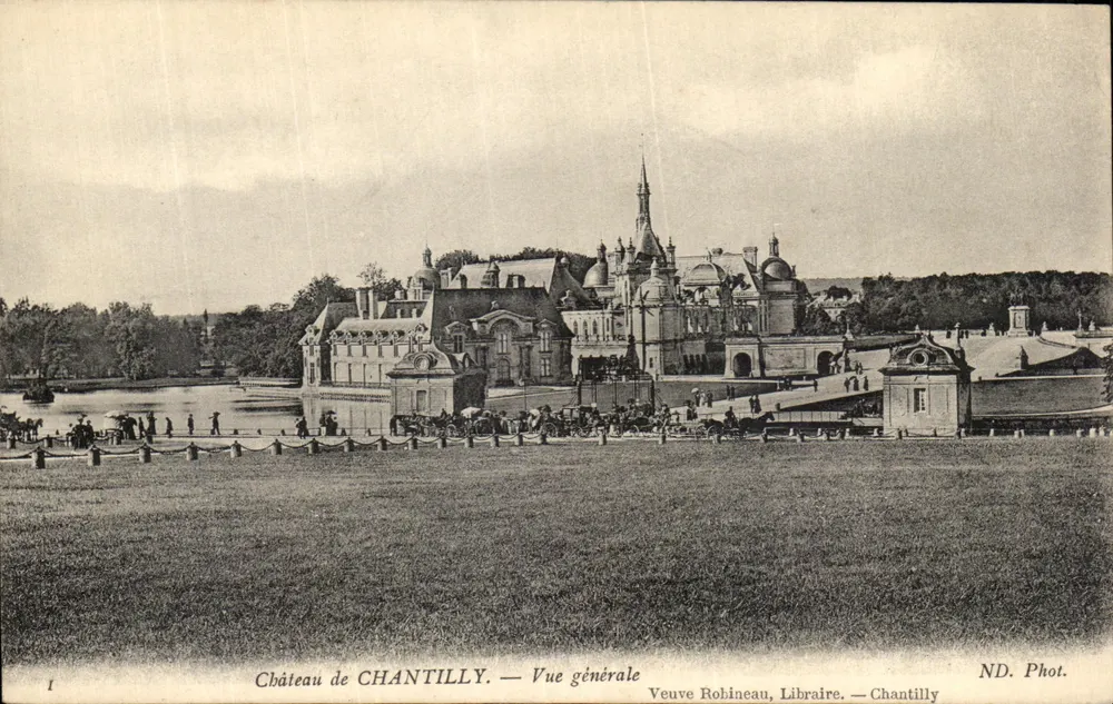 Castelo de CHANTILLY — Vista geral — Veuve Robineau, Livreiro — Chantilly - Frente