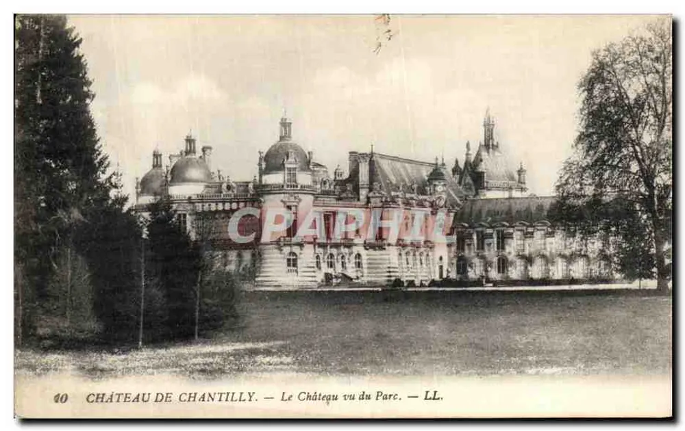 Castelo de Chantilly — O Castelo visto do Parque — LL, n°40 - Frente