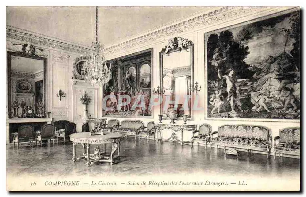Compiègne — Das Schloss — Empfangssaal für ausländische Herrscher — LL. - Vorderseite