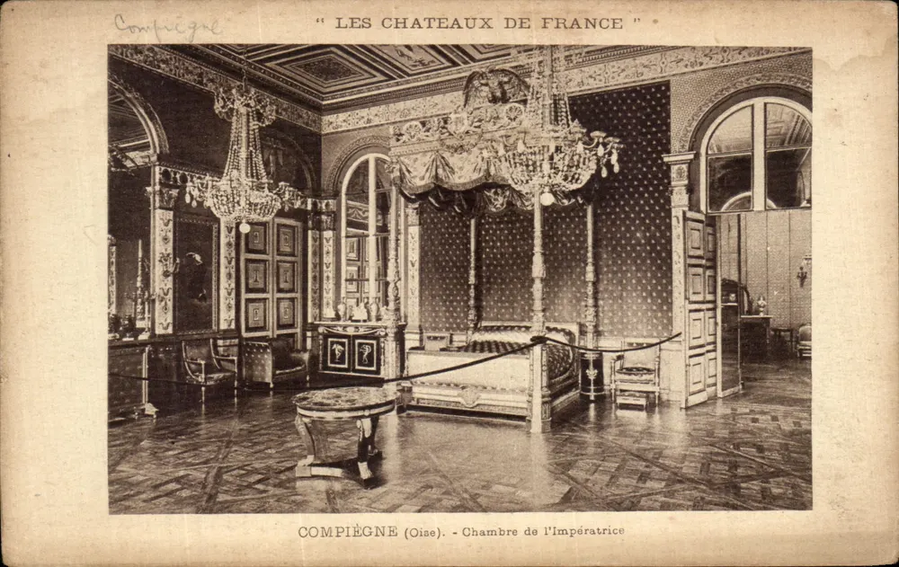 Compiègne — Chambre de l'Impératrice dans le Château de Compiègne — Éditeur : 'LES CHATEAUX DE FRANCE' - Frente