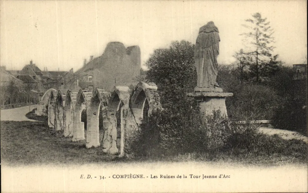 Compiègne — As Ruínas da Torre Joaninha d'Arc — E.D. - 34 - Frente