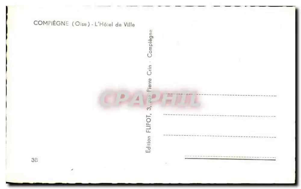 Compiègne (Oise) - O Hotel de Ville — Edição FLIPOT, n°38 - Verso