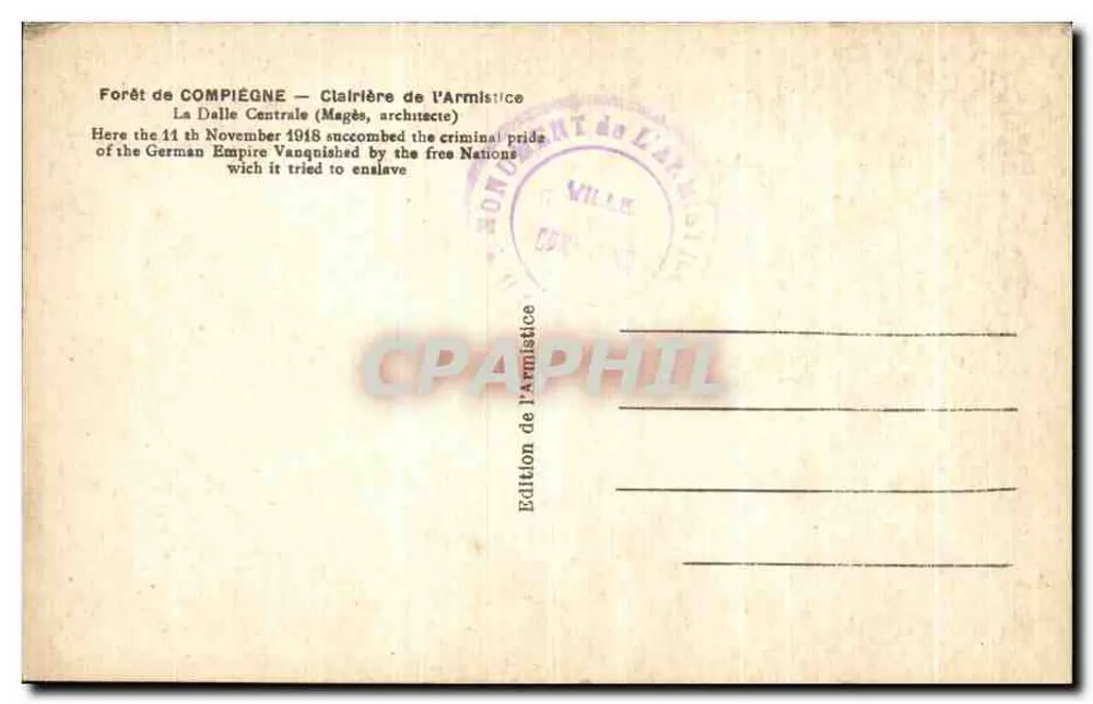 Floresta de Compiègne — Clarity da Armistice — A Dalle Centrale — Magès, arquiteto - Verso