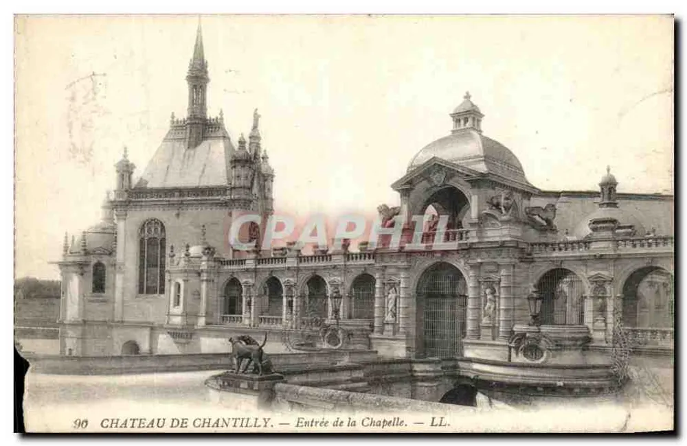 Château de Chantilly — Entrée de la Chapelle — LL. — n° 90 - Anverso