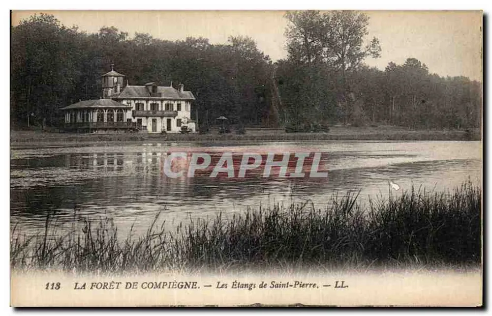 A Floresta de Compiègne — Os Lagos de Saint-Pierre — LL. — N° 118 - Frente