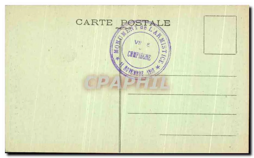 Forêt de Compiègne — Denkmal des Waffenstillstands — Verlag 'Matin', Nr. 402 - Rückseite