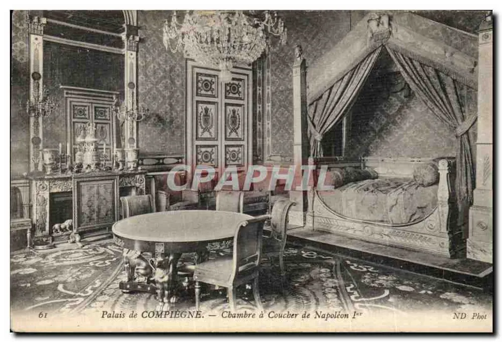 Palácio de COMPIÈGNE — Quarto de Dormir de Napoleão I — ND Fot - Frente