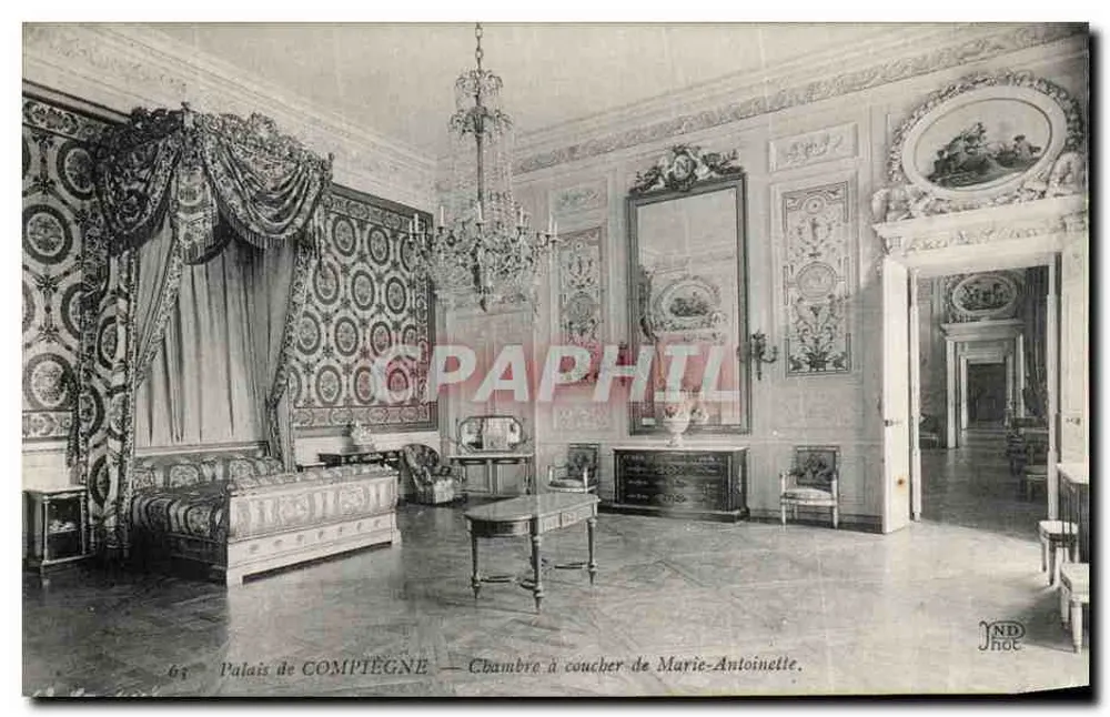 Schloss COMPIEGNE — Schlafzimmer von Marie-Antoinette. - Vorderseite