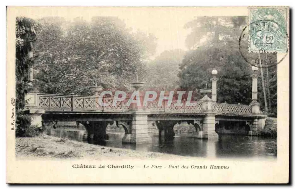Château de Chantilly — Der Park — Brücke der Großen Männer — B. F. Paris - Vorderseite
