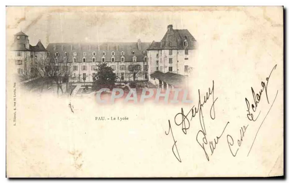 PAU - Le Lycée — éditeur L. Elissat & Cie, Pau - Frente