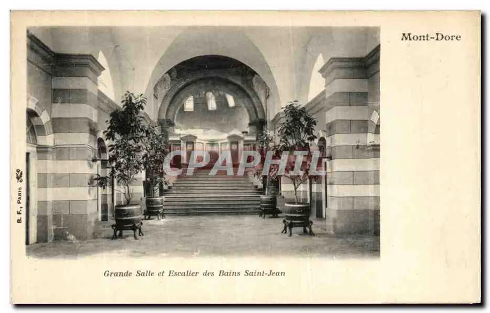 Großer Saal und Treppenhaus der Bäder Saint-Jean — Mont-Dore — B. F., Paris - Vorderseite