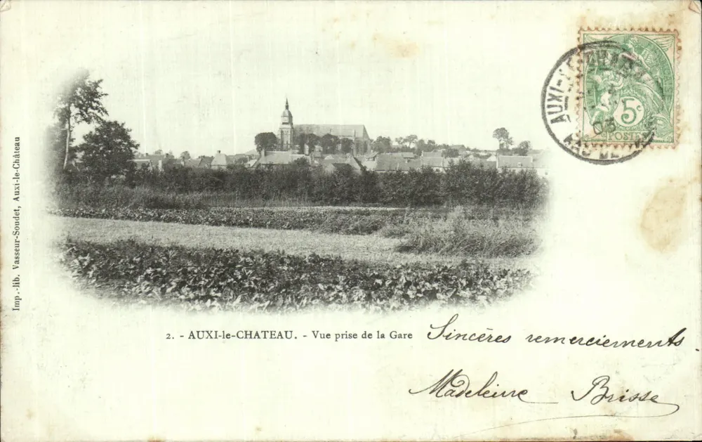 AUXI-LE-CHATEAU — Ansicht vom Bahnhof — Imp. Vasseur-Soudet, Auxi-le-Château, n°2 - Vorderseite