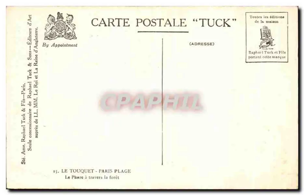 Der Leuchtturm durch den Wald — Le Touquet-Paris-Plage — Éditions Tuck - Rückseite