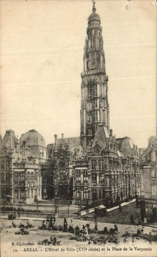 Arras - L'Hôtel de Ville (XVIe siècle) et la Place de la Vacquerie - B. D. Roubaix, n°32 - Frente