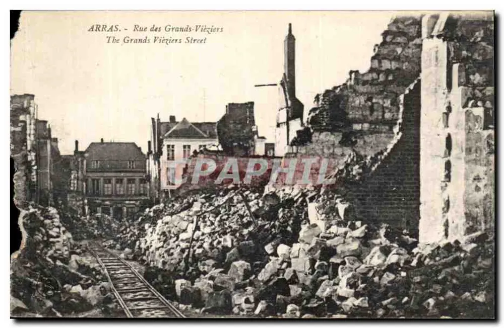 Arras — Rue des Grands-Vièziers après les destructions — éditeur LAVENIÈRE, IMPRIMEUR À AMIENS - Vorderseite