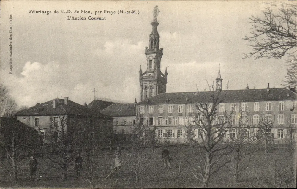 Pilgerung Notre-Dame de Sion, bei Praye (M.-et-M.) — Das alte Kloster — Verleger: Exklusive Eigentümer der Kapläne - Vorderseite
