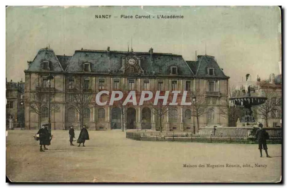 NANCY — Place Carnot — L'Académie — Maison des Magasins Réunis, édit., Nancy - Frente
