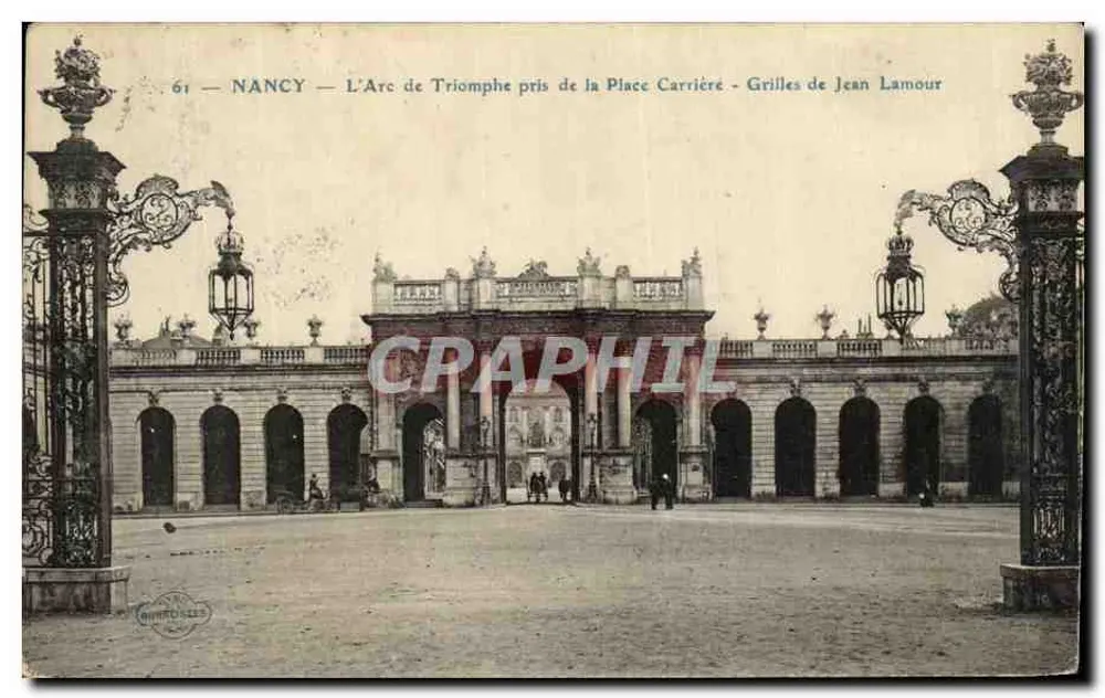 NANCY — Der Triumphbogen von der Place Carrière aus gesehen — Grilles von Jean Lamour - Vorderseite