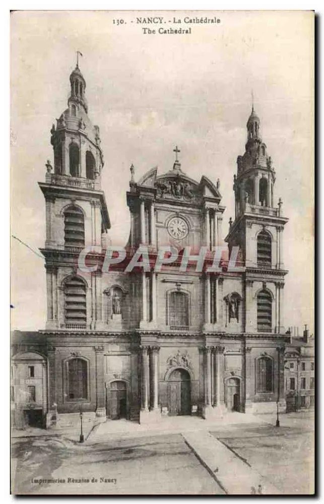 NANCY - A Catedral — Impérimeries Réunies de Nancy, n° 130 - Frente