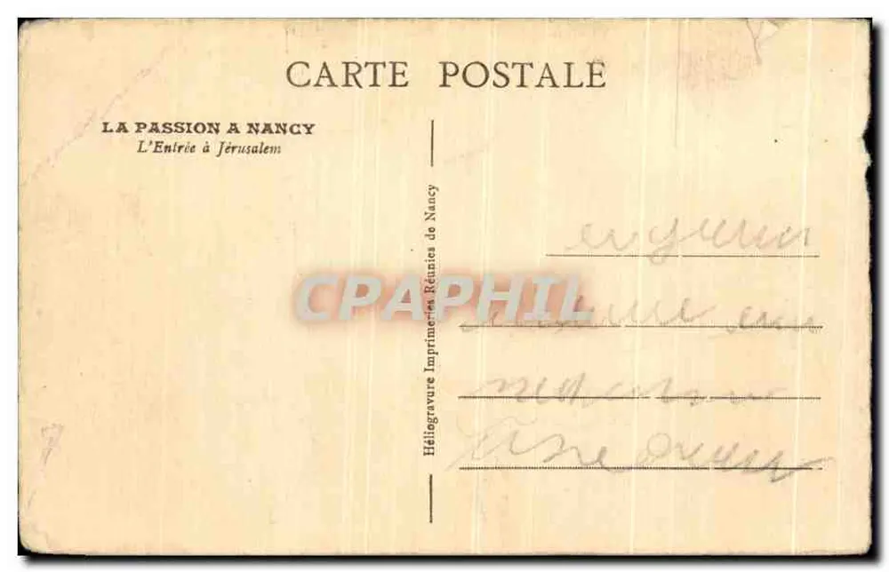 La Passion à Nancy — L'Entrée à Jérusalem — Héliogravure Imprimerie Réunies de Nancy - Verso