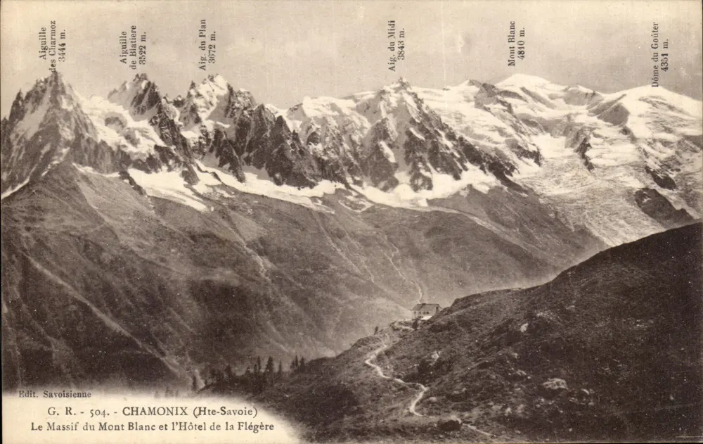 Der Mont-Blanc-Massiv und das Hotel de la Flégère — CHAMONIX (Haute-Savoie) — Edit. Savoisienne - Vorderseite