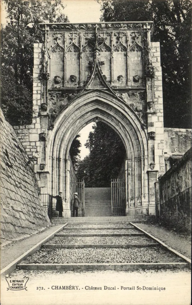 Chambéry - Ducal Castle - Saint-Dominique Gate — E. Reynaud Verlag, Nr. 272 - Vorderseite